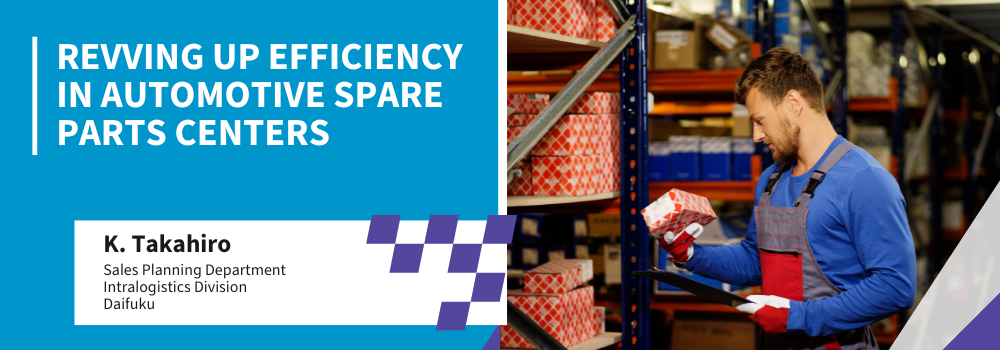 Revving up Efficiency in Automotive Spare Parts Centers
