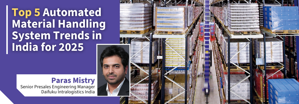 Top 5 Automated Material Handling System Trends in India for 2025